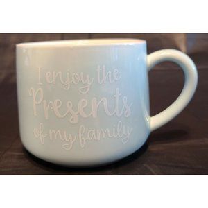 "I Enjoy The Presents Of My Family" Whimsical Cupboard 10 Oz Mug With Present...
